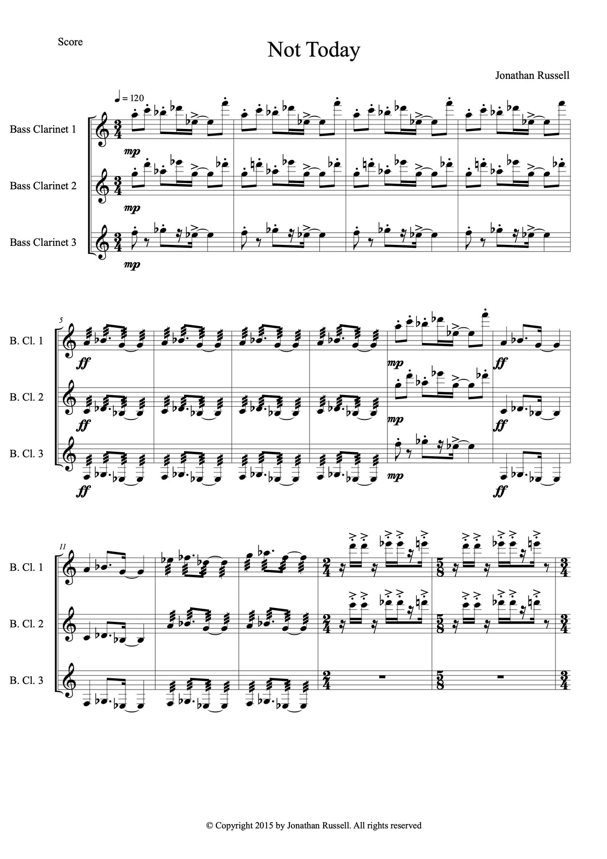 NOT TODAY (3 bass clarinets)