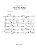 RAIN HAS FALLEN (choir)